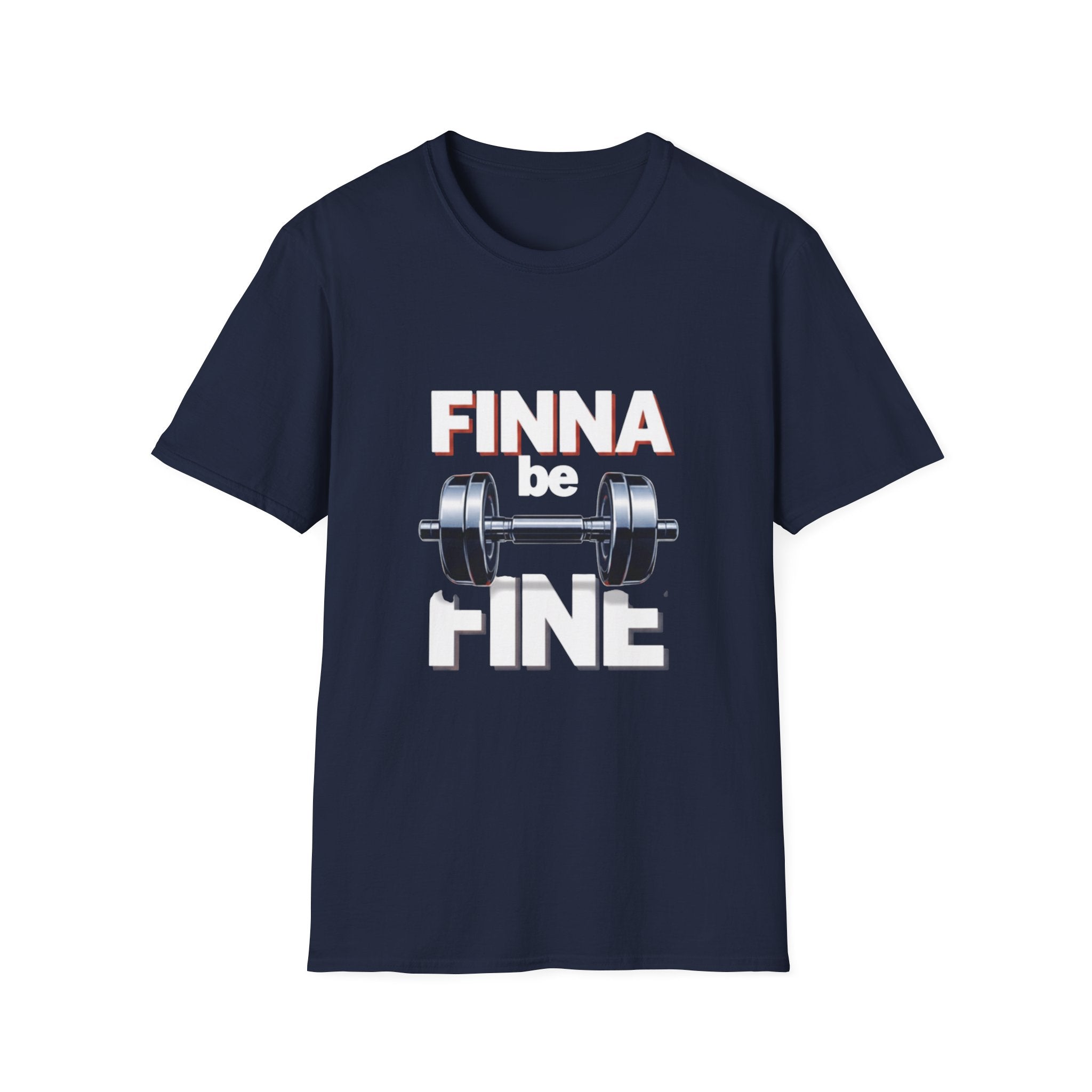 Finna Be Fine Gym T-Shirt — Funny Motivational Workout Tee with Dumbbell Graphic