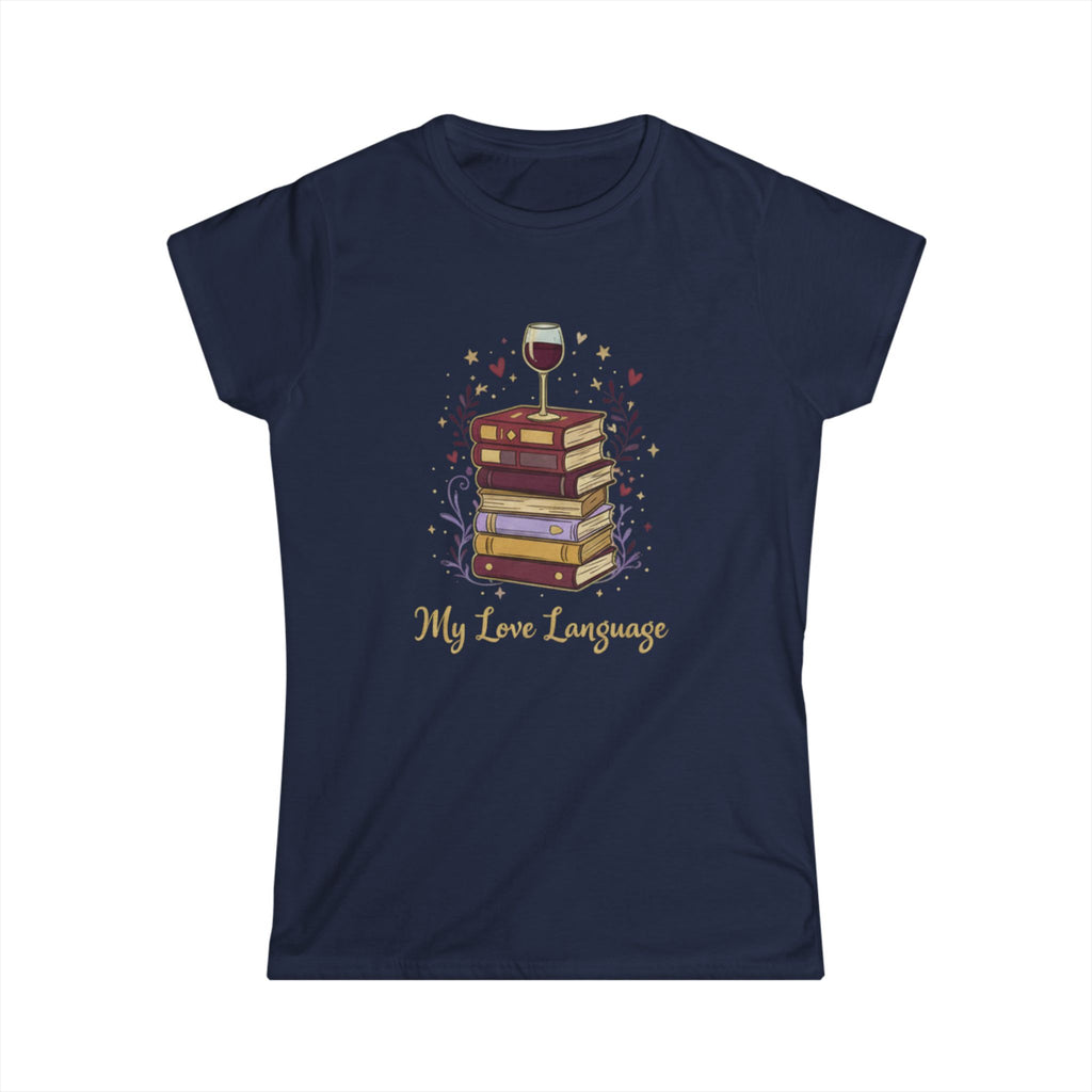 Book Lover Tee — "My Love Language" Wine & Books Graphic Shirt