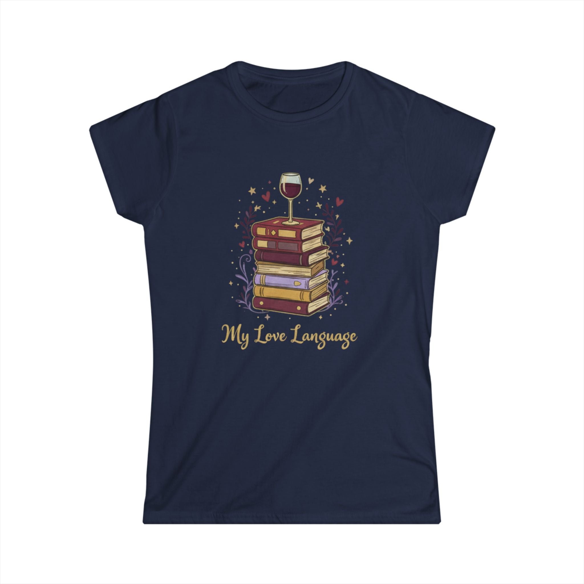 Book Lover Tee — "My Love Language" Wine & Books Graphic Shirt