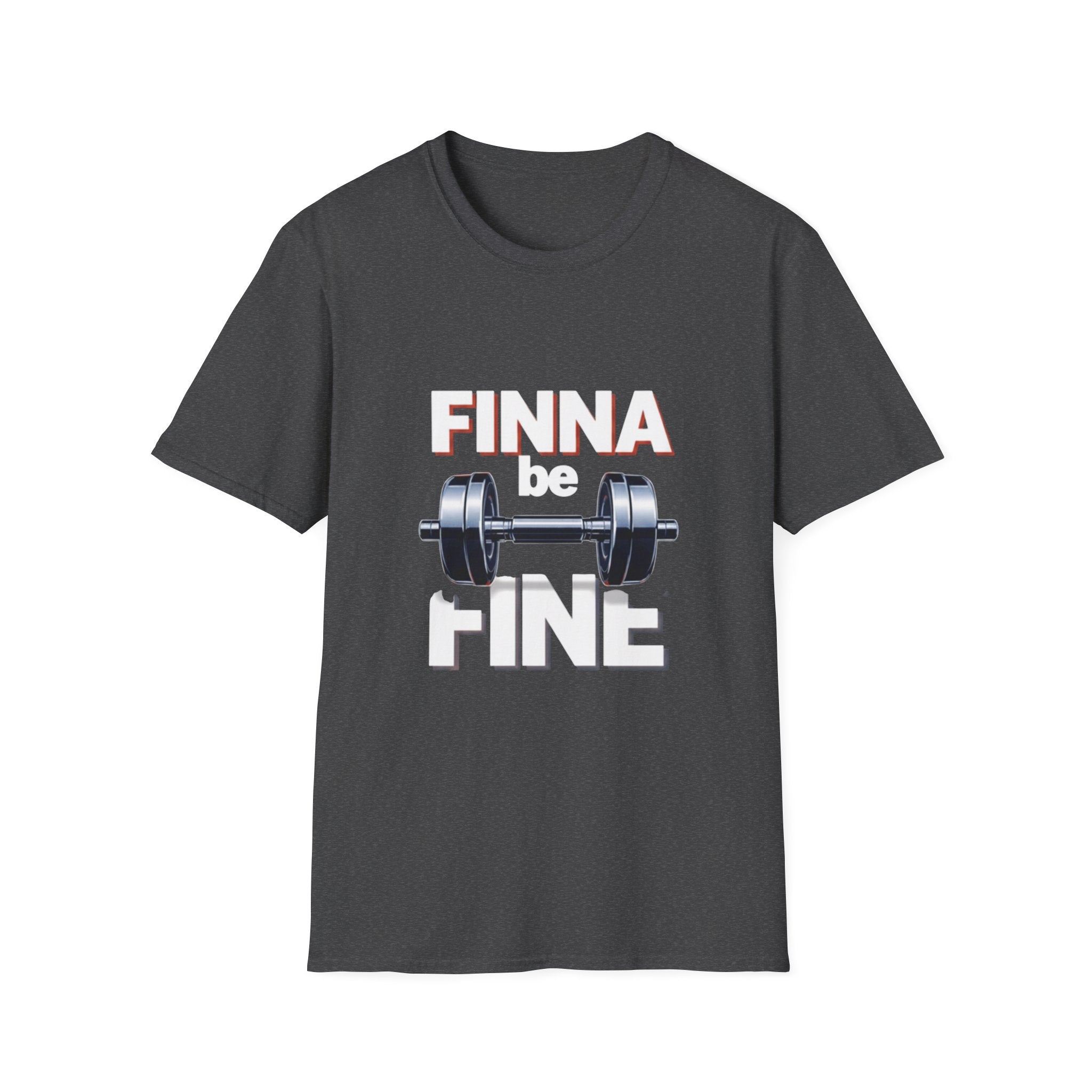 Finna Be Fine Gym T-Shirt — Funny Motivational Workout Tee with Dumbbell Graphic
