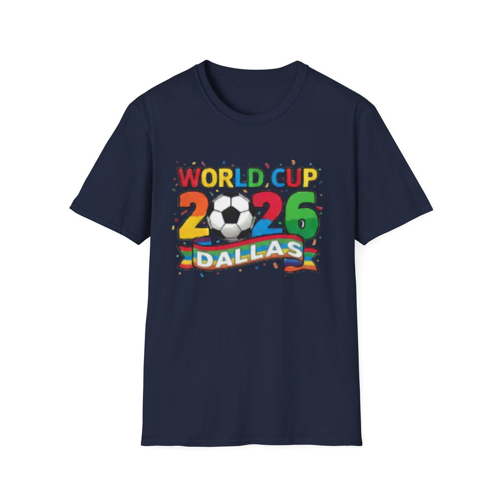 2026 Dallas T-Shirt — Colorful Soccer Fan Tee